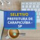 Prefeitura de Carapicuíba - SP lança edital nº 001/2024 de seletivo
