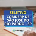 COMDERP de São José do Rio Pardo – SP abre processo seletivo