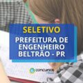 Prefeitura de Engenheiro Beltrão - PR anuncia seletivo; até R$ 5,5 mil