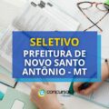 Prefeitura de Novo Santo Antônio – MT abre seletivo; até R$ 15 mil