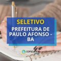 Prefeitura de Paulo Afonso - BA abre edital de processo seletivo