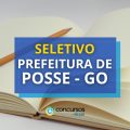 Prefeitura de Posse – GO abre mais de 630 vagas em seletivo