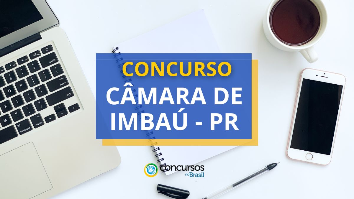 Concurso Câmara de Imbaú – PR: ganhos de até R$ 5,5 mil