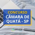 Concurso Câmara de Quatá - SP: ganhos de até R$ 6,5 mil