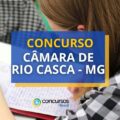 Concurso Câmara de Rio Casca – MG: vagas de até R$ 4,5 mil