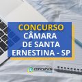 Concurso Câmara de Santa Ernestina – SP: ganhos de R$ 4 mil