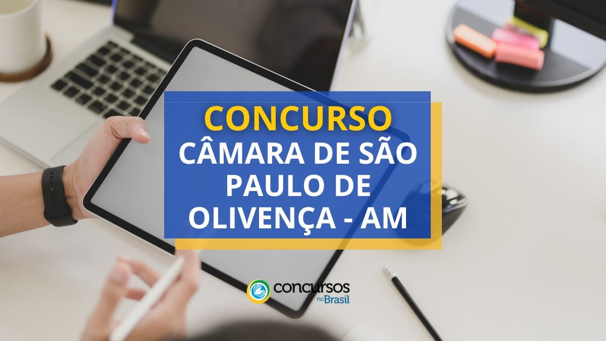 Concurso Câmara de São Paulo de Olivença – AM: saiu edital