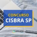 Concurso CISBRA SP: ganhos de até R$ 8,7 mil