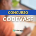 Concurso CODEVASF oferece salários de R$ 9 mil mensais