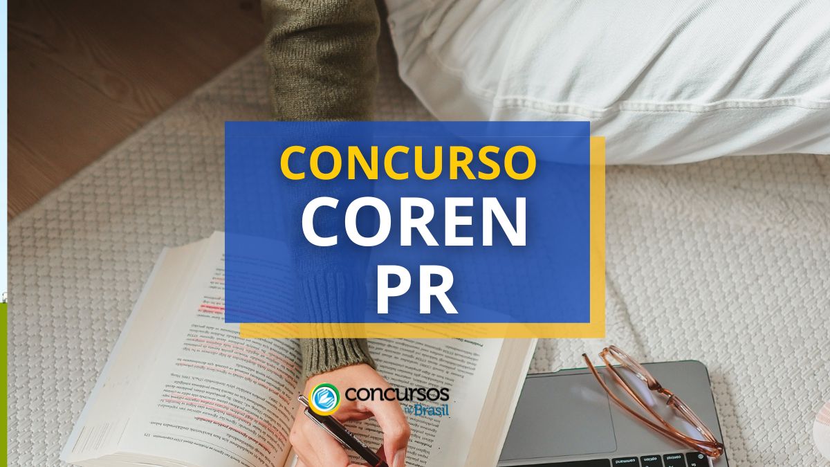 Concurso COREN PR: edital e inscrição; até R$ 9.014,13 mensais