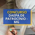 Concurso DAEPA de Patrocínio – MG: mensais de até R$ 4,8 mil