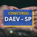 Concurso DAEV – SP: oportunidades para vários níveis de ensino