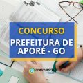 Concurso Prefeitura de Aporé – GO: mensais até R$ 6,9 mil