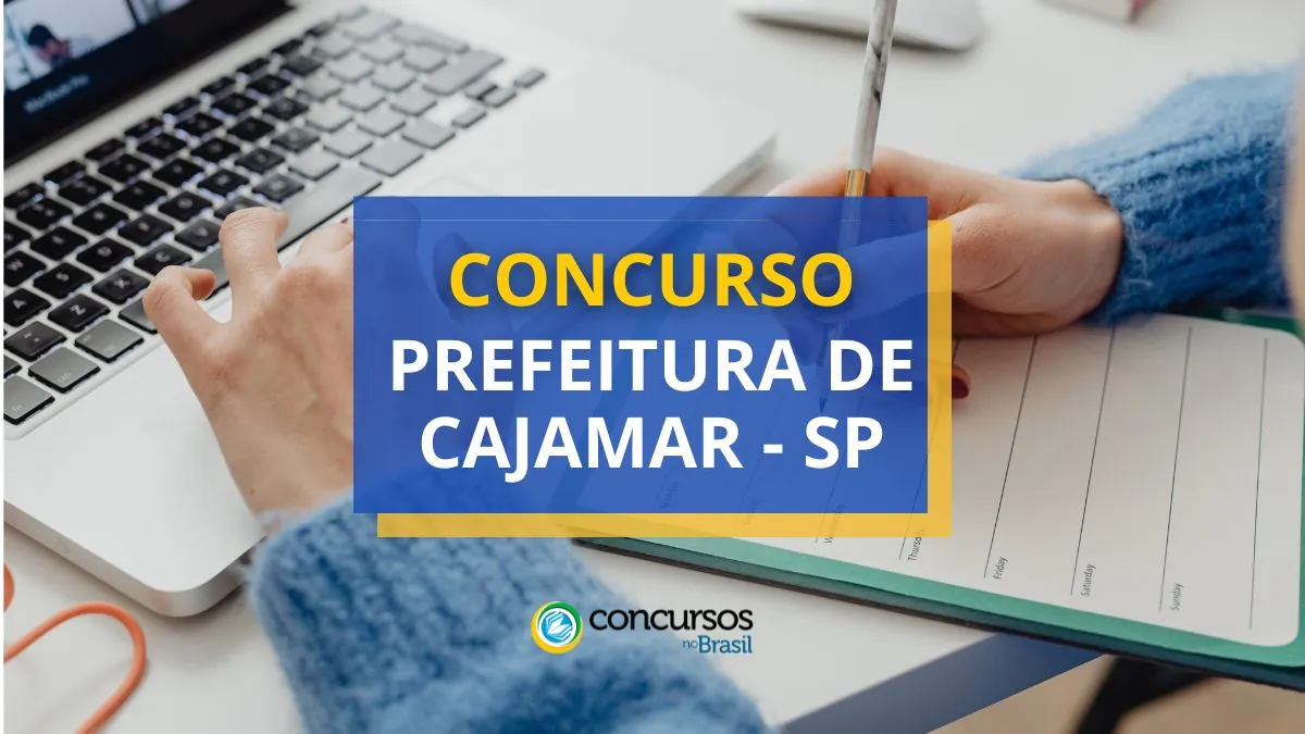 Concurso Prefeitura de Cajamar – SP retificado; até R$ 7,4 mil