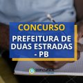 Concurso Prefeitura de Duas Estradas – PB é anulado