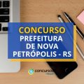 Concurso Prefeitura de Nova Petrópolis – RS: até R$ 5,1 mil