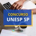Concurso UNESP SP: editais e inscrições; até R$ 10,1 mil