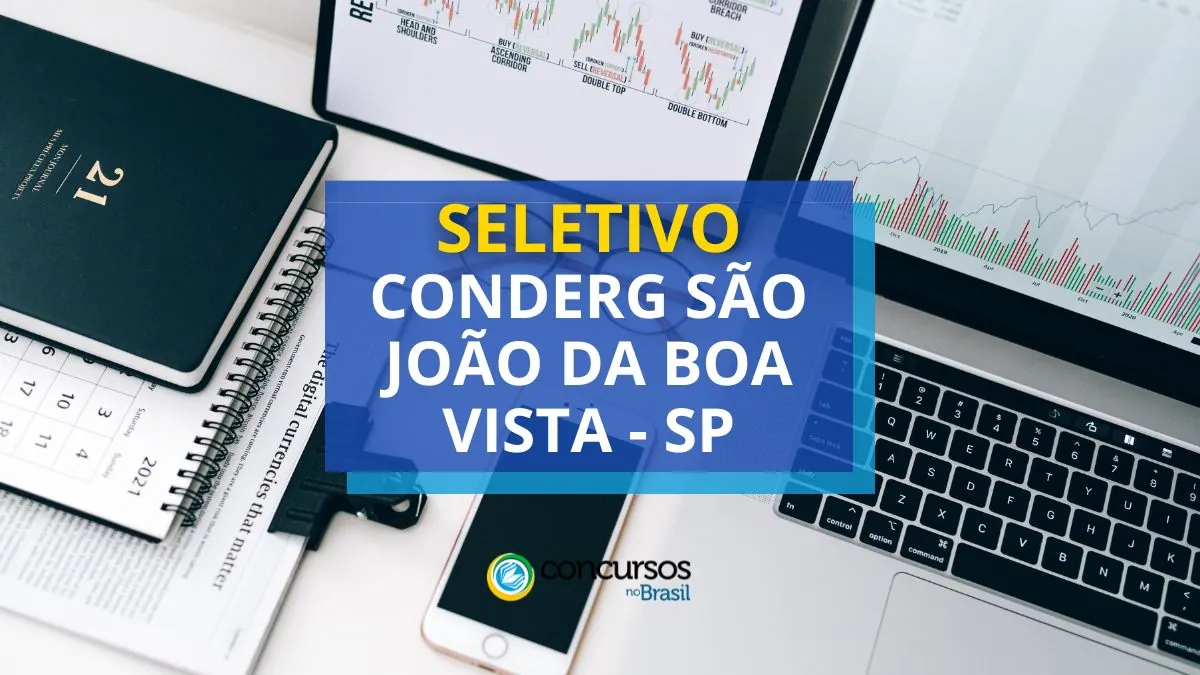 CONDERG São João da Boa Vista – SP: até R$ 4,5 mil em seletivo