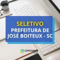 Prefeitura de José Boiteux – SC: seletivo para Educação