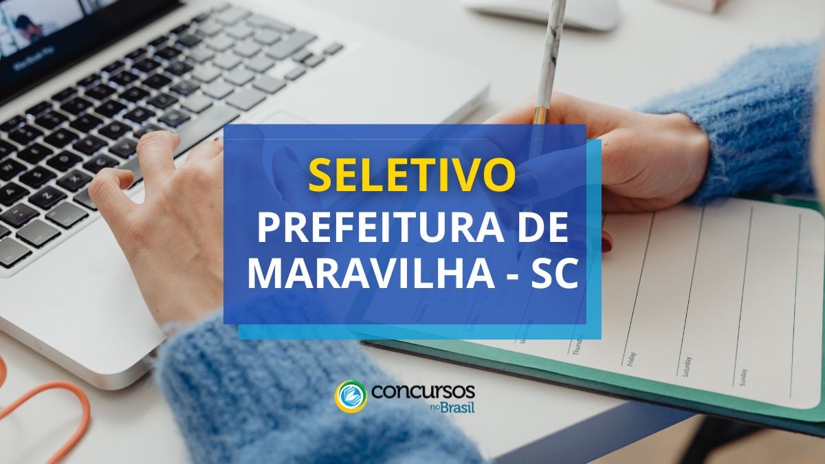 Processo seletivo Prefeitura de Maravilha, seleção Prefeitura de Maravilha, edital Prefeitura de Maravilha.