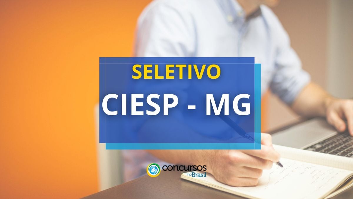 CIESP – MG promove arrumação seletivo público simplificado