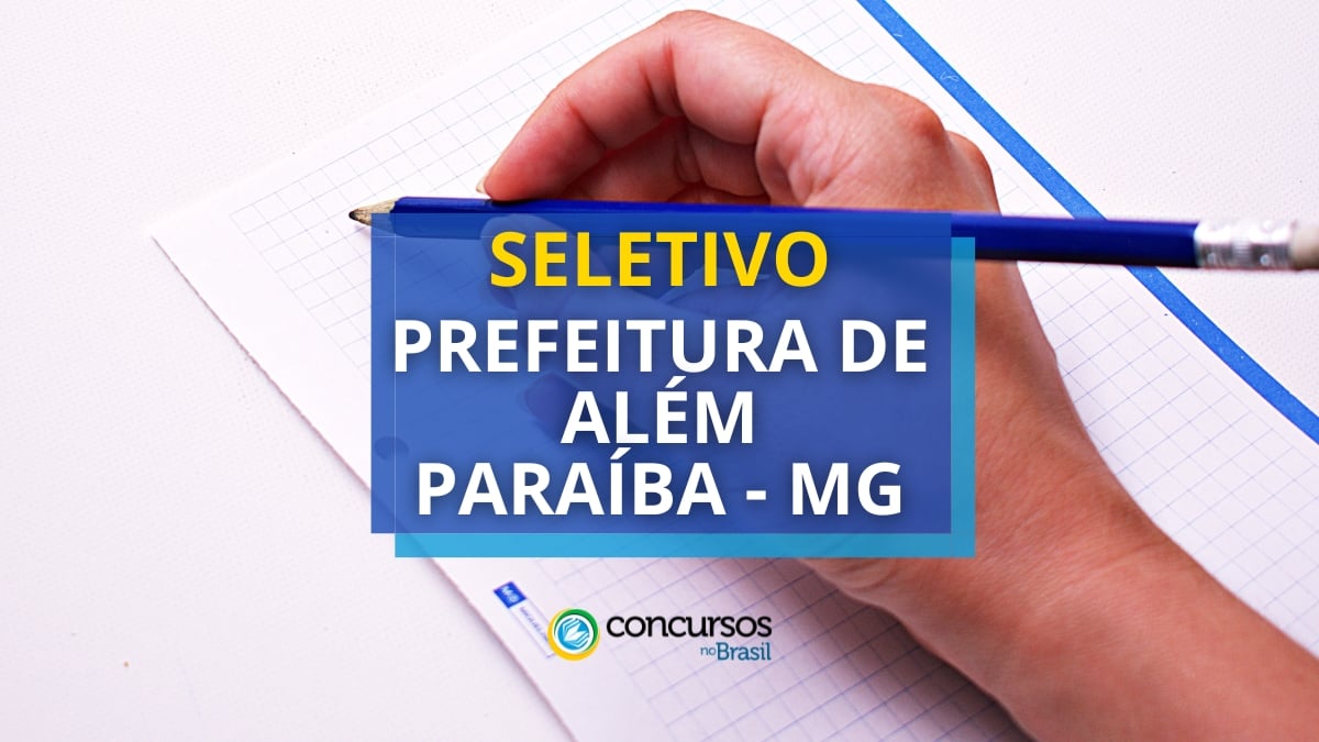 Prefeitura de Ali Paraíba – MG: até R$ 8,1 milénio em seletivo