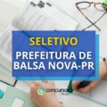 Prefeitura de Balsa Nova – PR abre vagas em seletivo