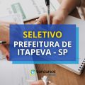 Prefeitura de Itapeva – SP: 1,8 mil vagas em processo seletivo