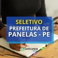 Prefeitura de Panelas – PE divulga novo processo seletivo