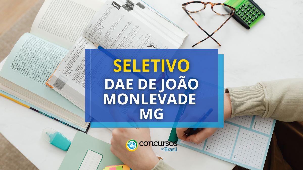 DAE de João Monlevade – MG: quais as vagas do seletivo 11/2024