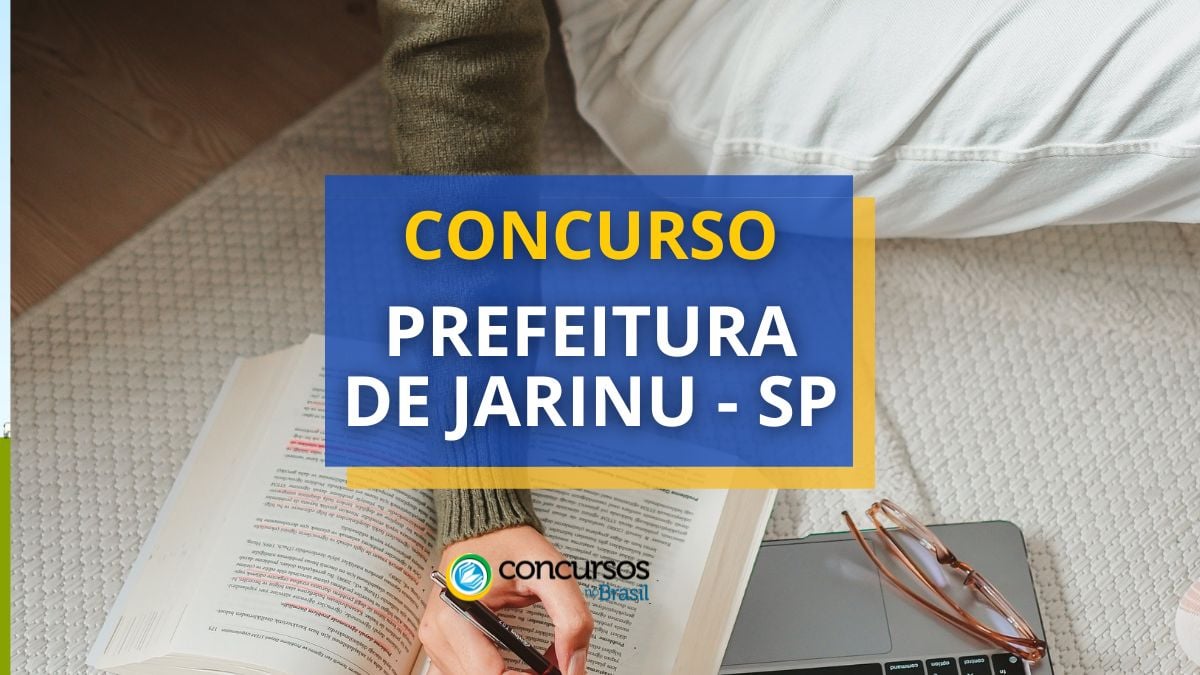 Seletivo Prefeitura de Jarinu, Concurso Prefeitura de Jarinu, Edital Jarinu