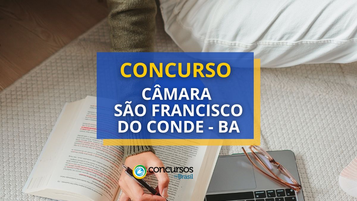 Concurso Câmara São Francisco do Conde – BA é retificado