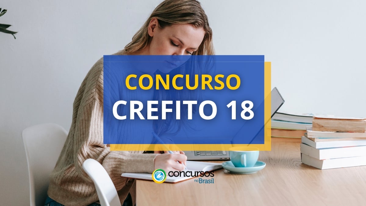 Concurso CREFITO 18 divulga edital com mais de 250 vagas