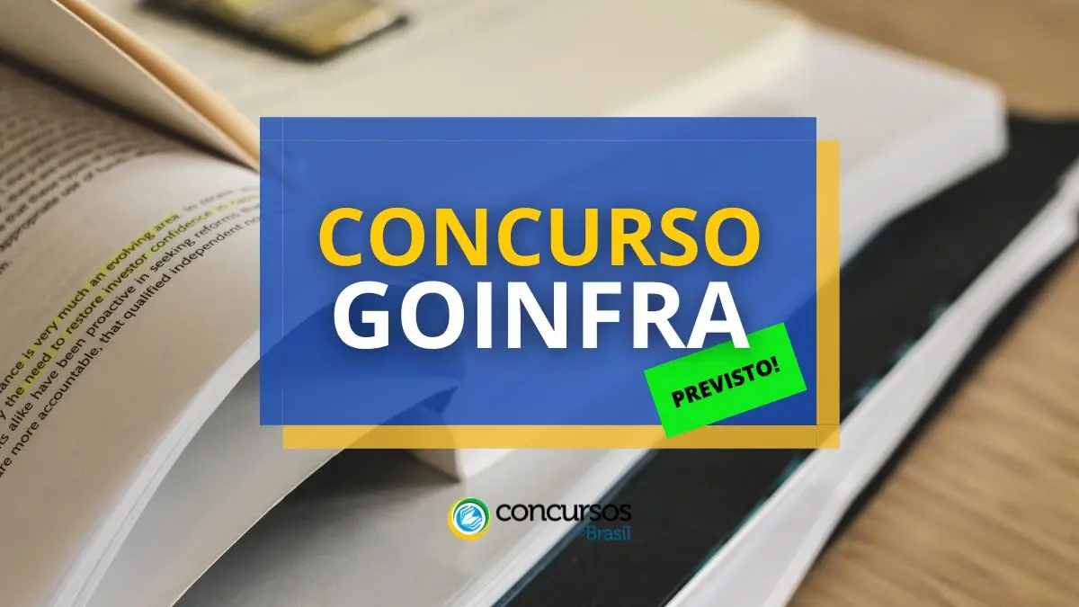Concurso GOINFRA: 80 vagas previstas; até R$ 11,8 mil