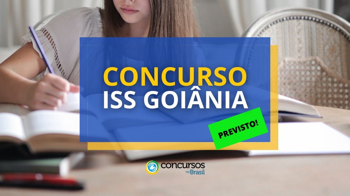 ISS Goiânia, concurso ISS Goiânia, Concurso Prefeitura de Goiânia, Concurso de Goiânia