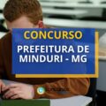 Concurso Prefeitura de Minduri – MG abre edital com 134 vagas