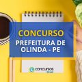 Concurso Prefeitura de Olinda – PE: 506 vagas abertas