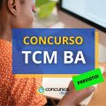 Concurso TCM BA está previsto no Plano Plurianual do estado