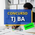 Concurso TJ BA: PPA prevê publicação de edital até 2027