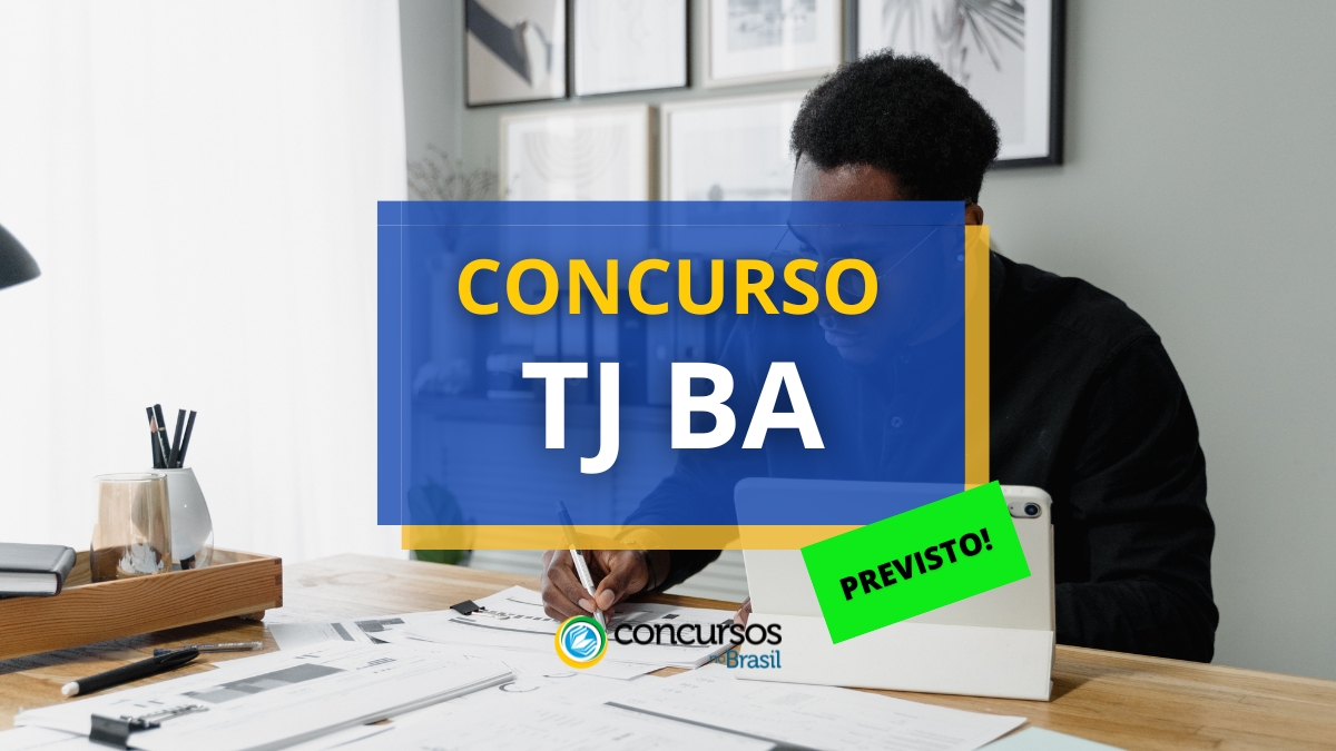 Concurso TJ BA: PPA prevê publicação de edital até 2027