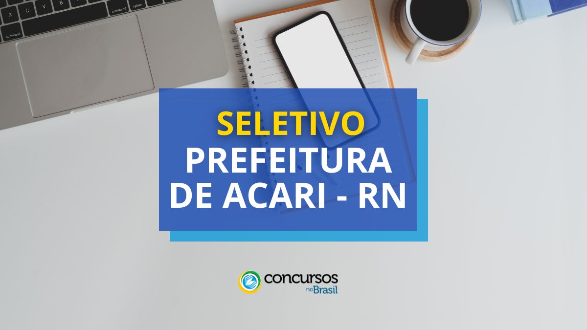 Prefeitura de Acari – RN dardo cartaz de maneira seletivo