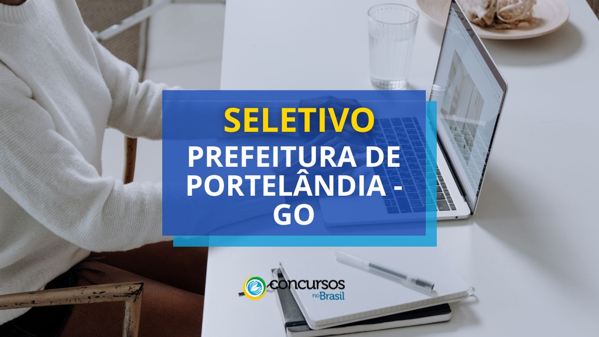 Prefeitura de Portelândia – GO abre 59 vagas em seletivo