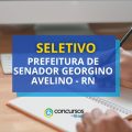 Prefeitura Senador Georgino Avelino – RN: seleção de estágio