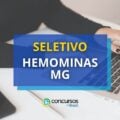 HEMOMINAS – MG paga até R$ 7,9 mil em novo processo seletivo