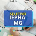 IEPHA – MG divulga edital de processo seletivo