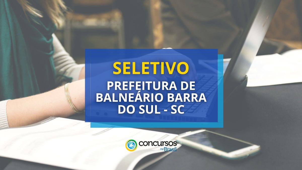 Prefeitura de Balneário Barra do Meridional – SC abre ordem seletivo