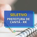 Prefeitura de Cantá – RR abre processo seletivo para educação