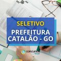 Prefeitura de Catalão – GO abre 190 vagas para a FCMDC