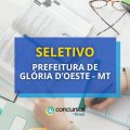 Prefeitura de Glória D’ Oeste – MT: novo processo seletivo