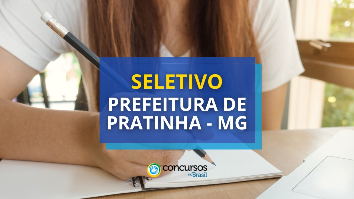 Prefeitura de Pratinha – MG publica hodierno arrumação seletivo